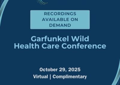 Garfunkel Wild Health Care Conference