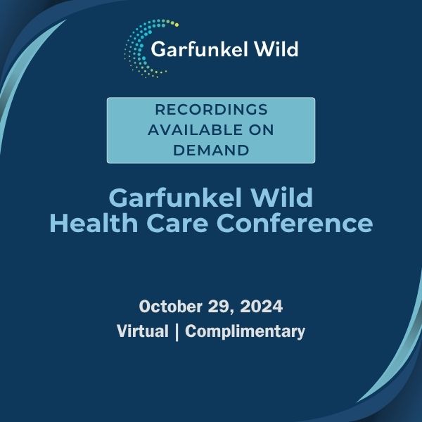 Garfunkel Wild Health Care Conference