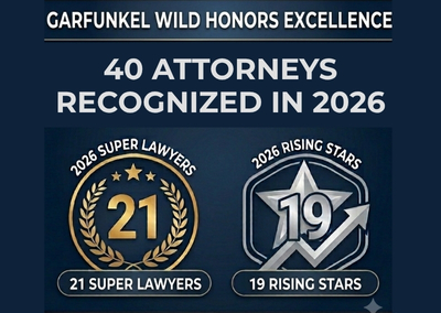 Garfunkel Wild Attorneys Recognized as 2026 Super Lawyers and Rising Stars